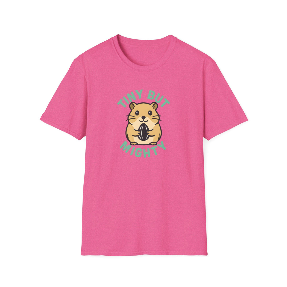Tiny But Mighty T-Shirt