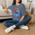 Dream Big T-Shirt