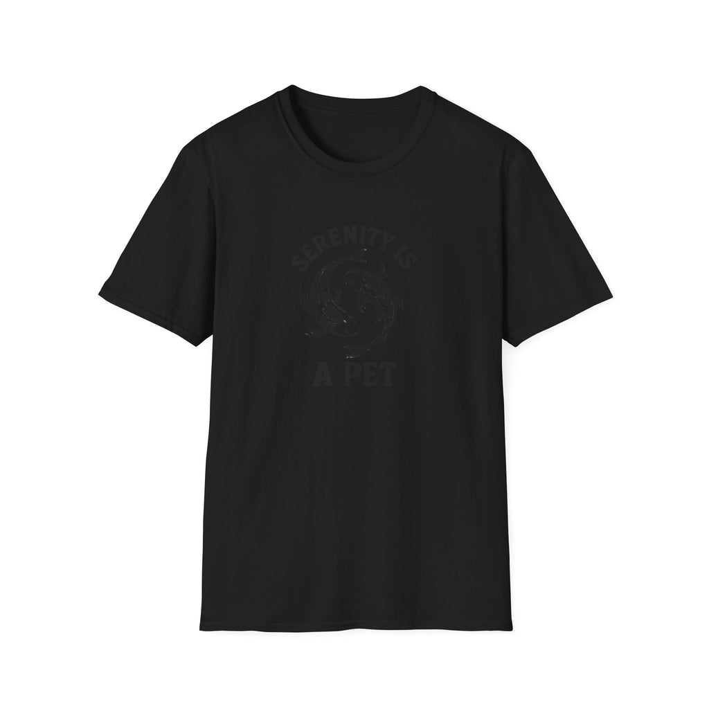Serenity Is A Pet T-Shirt