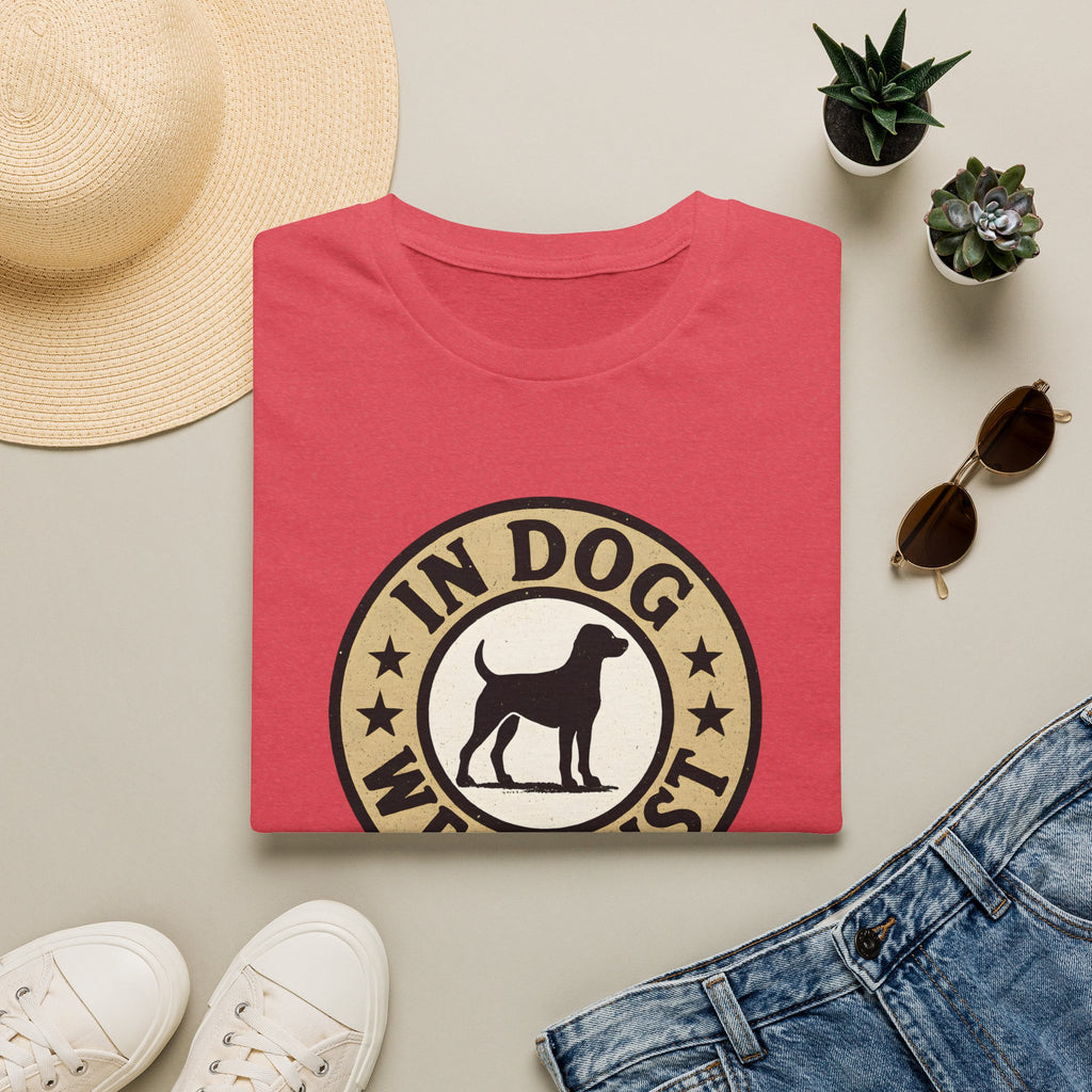 In Dog We Trust T-Shirt