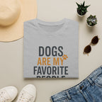 Dogs Are My Favorite T-Shirt