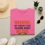 Warning: Dog Talk T-Shirt